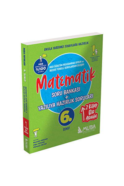 Muba Yayınları 6.- Sınıf Matematik Soru Bankası + Yazılıya Hazırlık Soruları