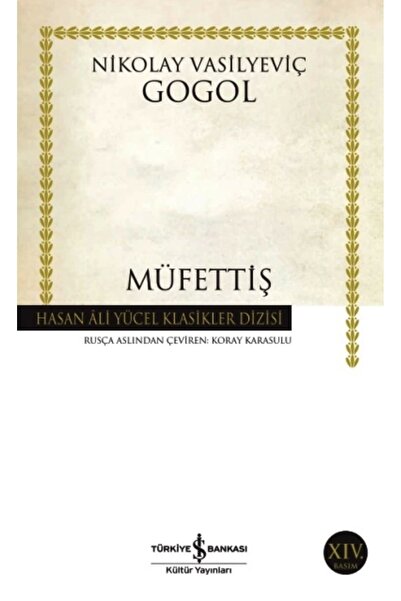 TÜRKİYE İŞ BANKASI KÜLTÜR YAYINLARI Müfettiş