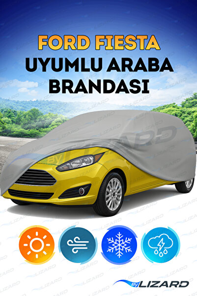 ByLizard Ford Fiesta Hatchback Hb Su Geçirmez Araba Brandası Oto Branda Araba Örtüsü Araç Çadırı