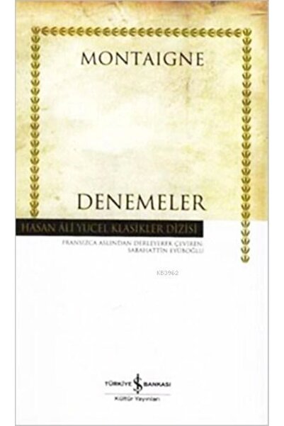 TÜRKİYE İŞ BANKASI KÜLTÜR YAYINLARI İş Bankası Kültür Yayınları Denemeler - M...