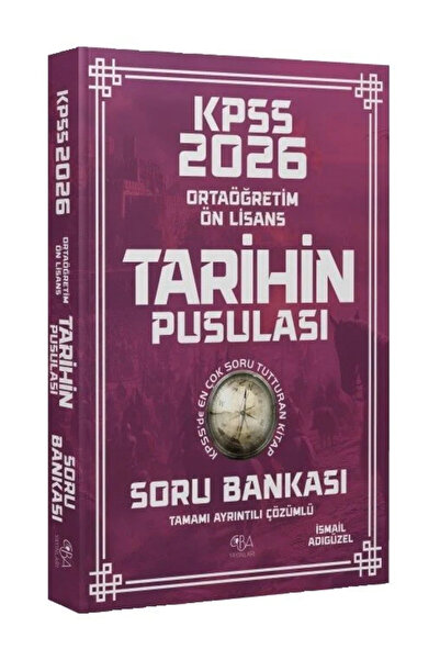 CBA Akademi 2026 KPSS Lise-Ortaöğretim-Ön Lisans Tarih Tarihin Pusulası Soru Bankası Çözümlü-YEP YENİ