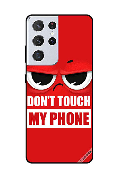Covernex Protective Case Cover For Samsung Galaxy S21 Ultra Don't Touch My Ph...