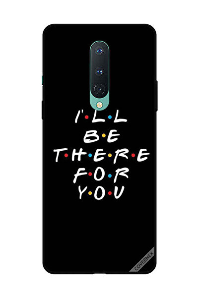 Covernex غطاء حماية لهاتف OnePlus 8 سأكون هناك من أجلك