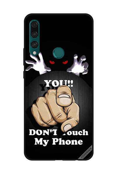 Covernex Protective Case Cover For Huawei Y9 Prime 2019 You Don't Touch My Phone