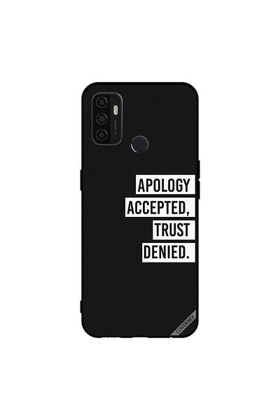 Covernex Protective Case Cover For Oppo A11s/A53 5G Apology Accepted Trust Deied