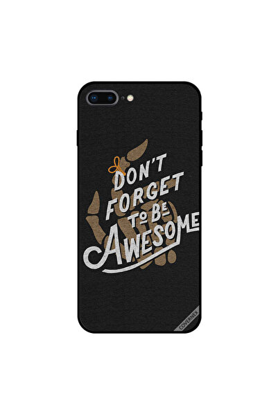 Covernex iPhone 8 Plus Case Cover Don't Forget To Be Awesome