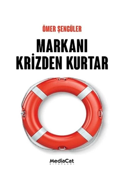 MediaCat Kitapları Markanı Krizden Kurtar