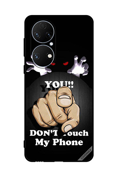 Covernex Protective Case Cover For Huawei P50e You Don't Touch My Phone