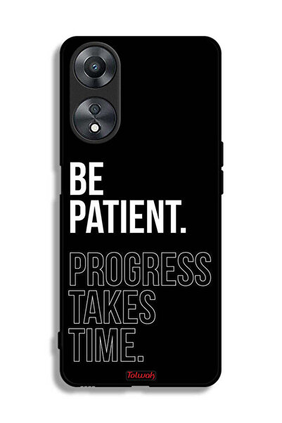 Tolwak غطاء حماية Oppo A58 5G كن صبورًا فالتقدم يستغرق وقتًا