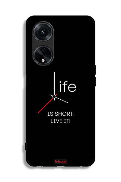 Tolwak Oppo F23 5G Protective Case Cover Life Is Short Live It