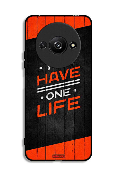 Tolwak Xiaomi Redmi A3 4G Protective Case Cover You Have One Life
