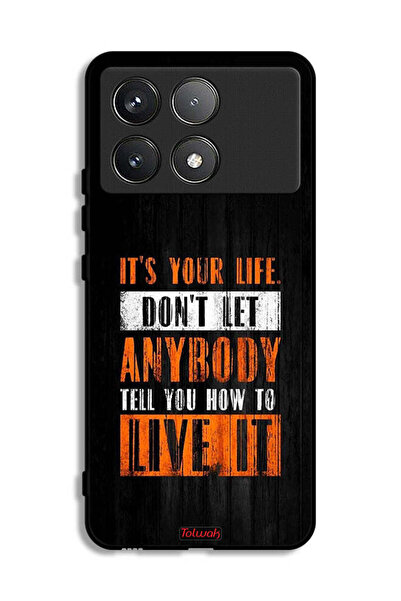 Tolwak Xiaomi Poco F6 Pro Protective Case Cover Its Your Life