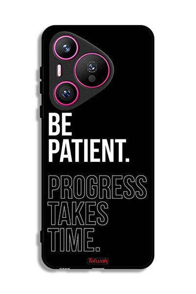 Tolwak غطاء حماية هواوي بيورا 70 - كن صبورًا، فالتقدم يستغرق وقتًا