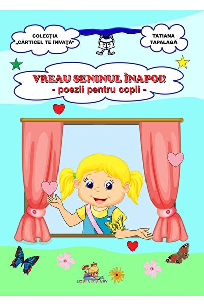 Editura Lizuka Educativ Vreau seninul inapoi! Poezii pentru copii, Tatiana