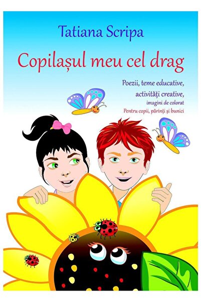 Editura Coresi Copilasul meu cel drag. Poezii, teme educative, ac
