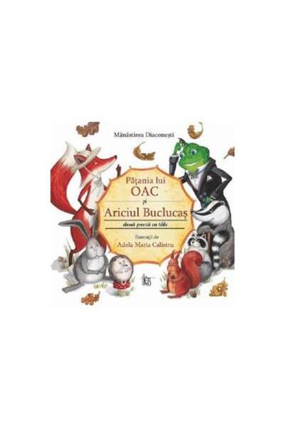 Editura Bonifaciu Patania lui Oac si Ariciul Buclucas, doua poezii c