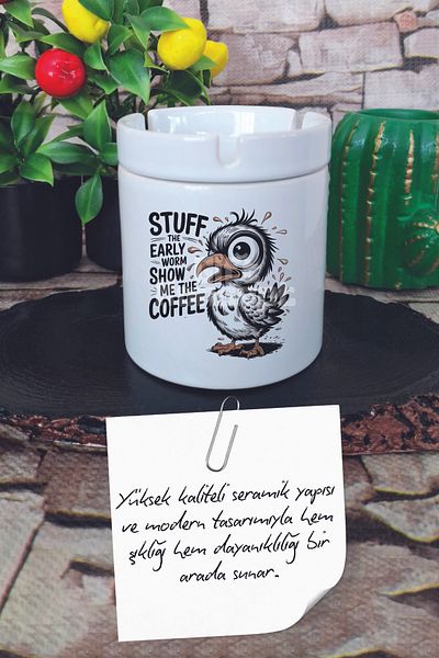 giftkonsept Stuff the Early Worm Show Me the Coffee Printed Ceramic Lid Odorless Ashtray