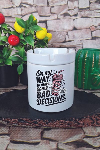 giftkonsept On My Way to Make Some Bad Decisions Summer Themed Printed Ceramic Lid Odorless Ashtray