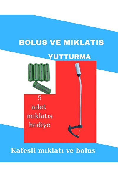 GÖKTULPAR BÜYÜKBAŞ BOLUS VE KAFESLİ MIKLATIS YUTTURMA 5 ADET KAFESLİ MIKLATIS...