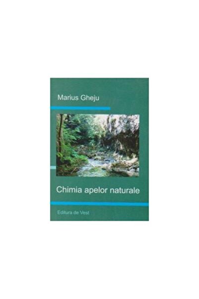 Editura de Vest Chimia apelor naturale, Marius Gheju