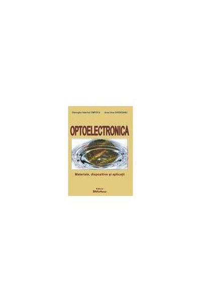 Editura Bibliotheca Optoelectronics. Materials, devices and applications