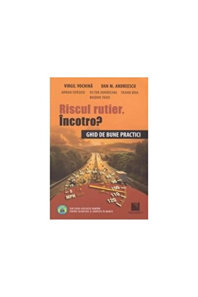Editura Niculescu Road risk. Where to? Guide to good practices, Vir