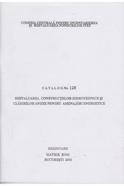 Editura Matrixrom CATALOAGE DE REEVALUARE A CLADIRILOR SI CONSTRUCTI