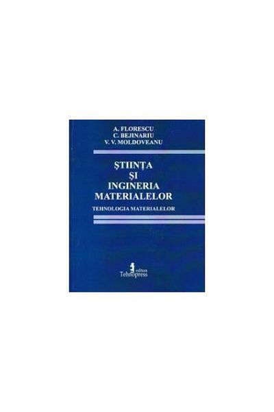 Editura Tehnopress Materials Science and Engineering, Aurel Florescu