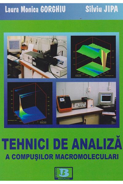 Editura Bibliotheca Techniques for analyzing macromolecular compounds, L