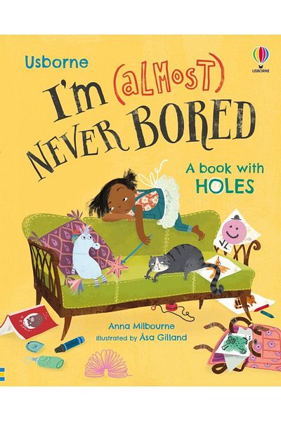 Usborne I'M Not Very: I'M (Almost) Never Bored
