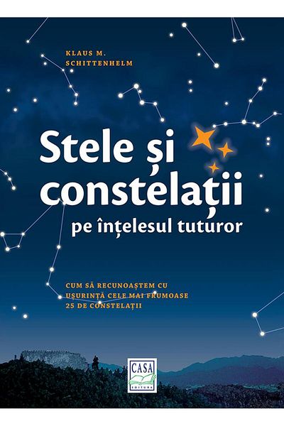 Editura Casa Stars and constellations for everyone, Klaus M