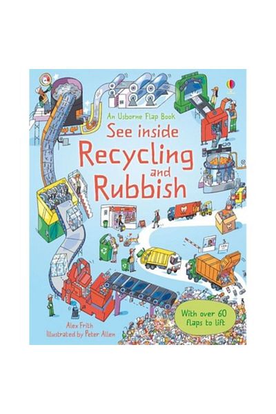 Usborne Publishing See Inside Rubbish And Recycling - Alex Frith