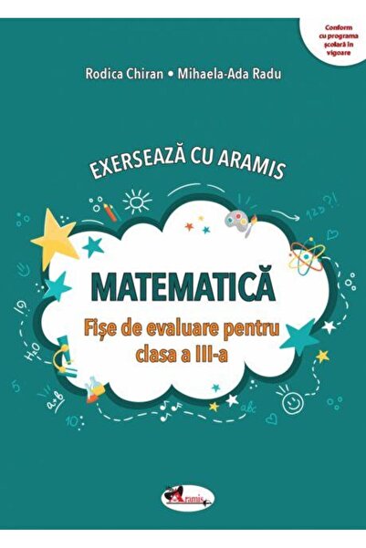 Editura Aramis Exerseaza cu Aramis. Matematica. Fise de evaluare