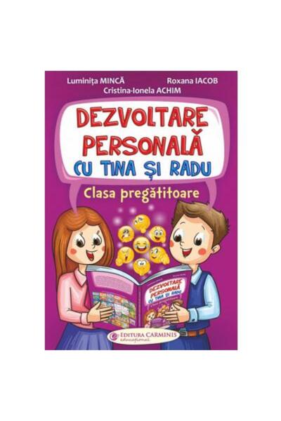 Editura Carminis Dezvoltare personala cu Tina si Radu. Clasa pregat
