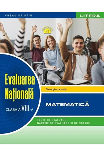 Editura Litera Educational Evaluarea Nationala. Matematica. Clasa a VIII-a, G