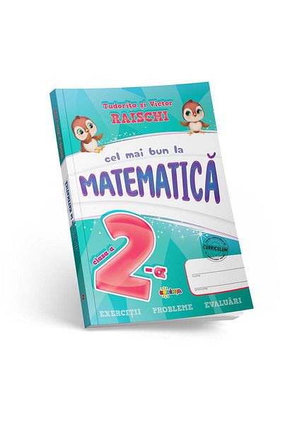 Editura Dorinta Cel mai bun la Matematica. Clasa a II-a, Victor R