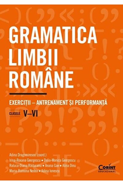 Editura Corint Gramatica limbii romane. Exercitii - antrenament s