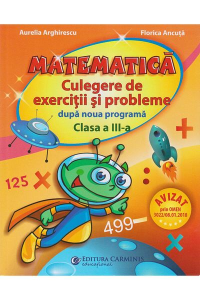 Editura Carminis Matematica. Culegere de exercitii si probleme dupa
