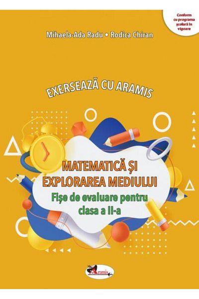 Editura Aramis Exerseaza cu Aramis. Matematica si explorarea medi