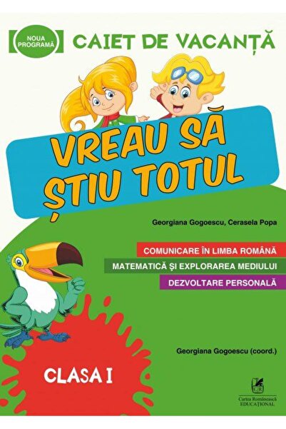 Editura Cartea Romaneasca Educational Caiet de vacanta. Clasa I, Cerasela Popa