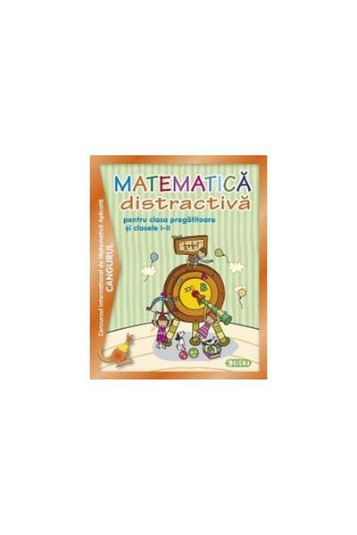 Editura Sigma Matematica distractiva pentru clasa pregatitoare s
