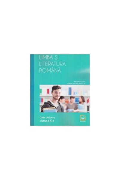 Editura Booklet Limba si literatura romana. Caiet de lucru - clasa
