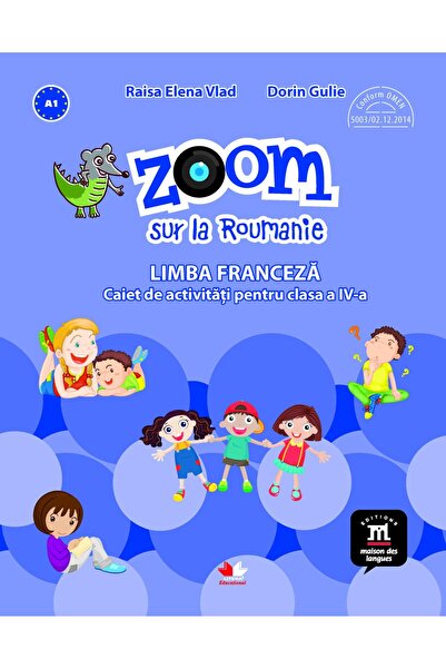 Editura Litera Educational Zoom sur la Roumanie. Limba franceza. Caiet de act