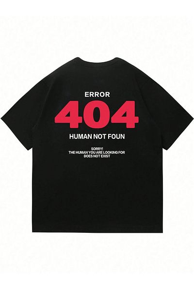 SVART WEAR Error 404 Human Not Found Printed Oversize Casual Tshirt T-Shirt