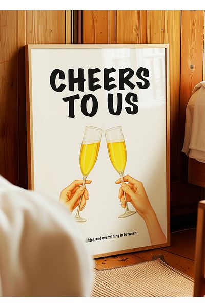 ARTHOUSECOLLECTIVE Cheers to Us Poster – Ρομαντική αφίσα τοίχου με κύπελλο σαμπάνιας - Αφίσα χωρίς πλαίσιο