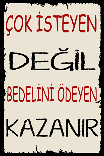 Hayal Poster Çok isteyen değil bedelini ödeyen kazanır retro ahşap poster 20x30