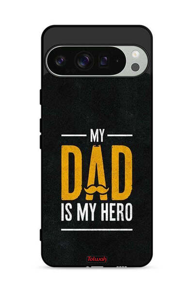 Tolwak غطاء حماية لجهاز Google Pixel 9 Pro "والدي هو بطلي"