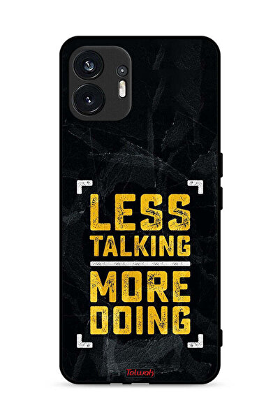 Tolwak Nothing Phone (2) 5G Protective Case Cover Less Talking More Doing