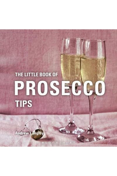 OBRO The Little Book of Prosecco Tips de Andrew Langley - Mini Coffee Table Book