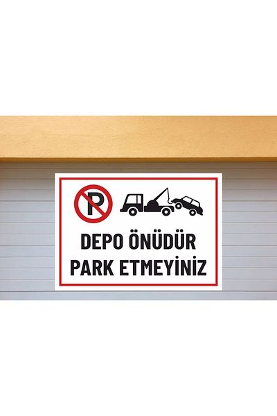zafrakreklam It Is the Warehouse Front, Do Not Park Sticker 50X35Cm Foil Printing Self Adhesive Outdoor Sticker